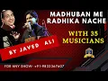 Lagu Madhuban Mein Radhika Nache Re I मधुबन में राधिका I Kohinoor I Naushad Ali I Md Rafi I Javed Ali
