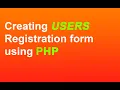 Web Development creating user registration form using php and sql 2020
