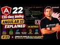 CSS Class Binding in Angular 22 Explained in Detail Angular 22 Complete Course 2026