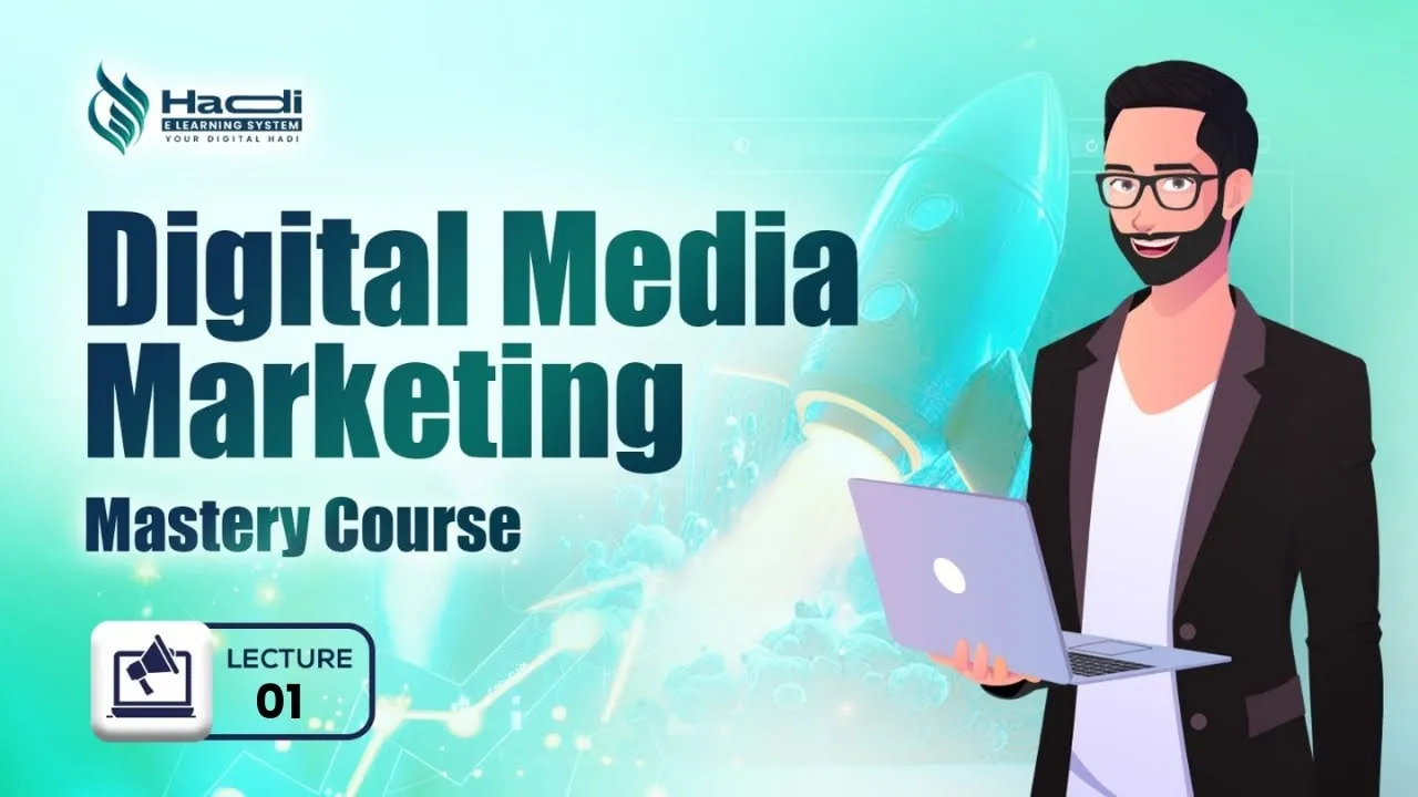 Introduction to Digital Marketing | Digital Media Marketing Course – Recorded Lecture 1