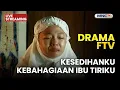 🔴 KESEDIHANKU, KEBAHAGIAAN IBU TIRIKU | LIVE DRAMA FTV | 28 NOVEMBER 2025
