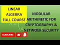 Modular Arithmetic for Cryptography Network Security Cryptography part 1 Congruence