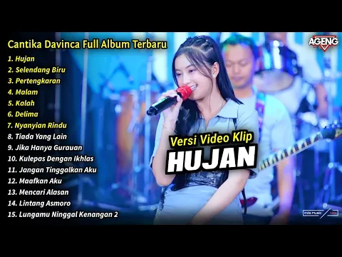 Download MP3 Cantika Davinca Full Album || Hujan, Selendang Biru, Cantika Davinca Terbaru 2024 - AGENG MUSIC