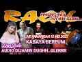 Download Lagu KAREMBONG KAYAS - KELUARGA BABEH GENDUT - KENDANG RAMPAK - RAGIL PONGDUT