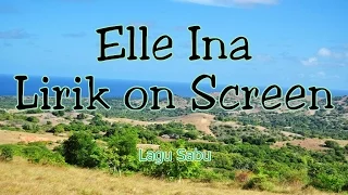 Download Lagu Daerah Sabu, NTT - Elle Ina dengan Liriknya MP3