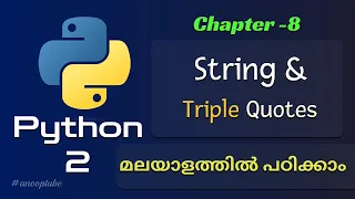Strings Triple Quotes in Python Python Tutorial 8 Python Tutorial in Malayalam