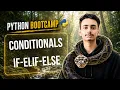 Conditionals if-elif-else Lecture-5 PYTHON BOOTCAMP SERIES