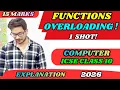 Function Overloading One Shot Explanation ICSE Class 10 Computer 15 Marks Confirm