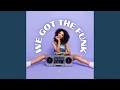 Lagu We Got The Funk