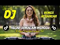 DJ HUJAN DI MALAM MINGGU || DJ DANGDUT REMIX NOSTALGIA || DJ SLOW BASS TERBARU 2025