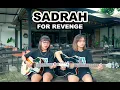 Download Lagu SADRAH - for REVENGE (Cover by DwiTanty)