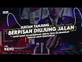 Lagu DJ BERPISAH DIUJUNG JALAN - SAYUP SAYUP KU MENDENGAR YANG LAGI VIRAL DITIKTOK !!
