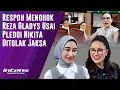 Lagu Respon Reza Gladys Usai Pledoi Nikita Ditolak Jaksa | Intens Investigasi | Eps 5874