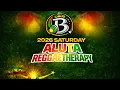 Lagu ALUTA REGGAE THERAPY- DJ BLAQ-  Conscious Reggae Therapy