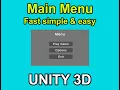 Unity - How to make a Main Menu fast simple easy