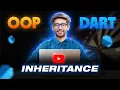 Inheritance in Dart OOP Dart OOP Tutorials For Beginners in