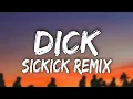Starboi3 - Dick (Sickick Remix (Lyrics)) ft. Doja Cat