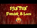 Download Lagu PANTUN PENDEK DAN LUCU BIKIN NGAKAK