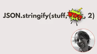 What does JSON stringify s second argument actually do