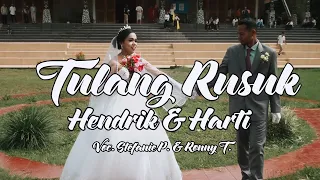 Download TULANG RUSUK lagu Pernikahan (HENDRIK \u0026 HARTI) MP3