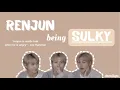 Download Lagu renjun being sulky for nine minutes