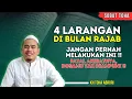 RAJAB BUKAN BULAN BIASA‼️ 4 Larangan Ini Wajib Dihindari! KH Toha Abrori