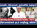 Download Lagu பெத்தவங்களை பார்க்க வர மறுக்கும் பிள்ளைகள் | Shocking Stories of Brahmin Parents - Part 2