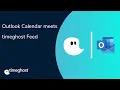 Outlook Calendar meets timeghost - Time Tracking for Microsoft 365