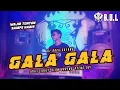 Download Lagu GALA GALA REMIX LAMPUNG TER ENAK 2022 PILOT AYENG ADI || BUJANG ORGEN LAMPUNG 2022