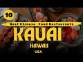 Top 10 Kauai Restaurants Best Places To Eat In Hawaii
