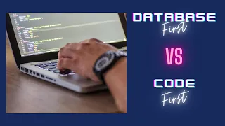 Database First VS Code First