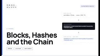 Blockchain Basics Blocks Hashes and How They Connect