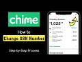 Change SSN Chime App Update Social Security Number on Chime account SSN Chime App