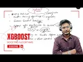 XGBoost Algorithm Explained Master Boosting in Machine Learning Machine Learning Tutorial