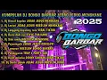 Download Lagu DJ BONGO BARBAR FULL ALBUM TERBARU 2025 || JEDAG JEDUG MENGKANE VIRAL TIKTOK || COCOK UNTUK KARNAVAL