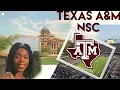 My NSC Experience At Texas A M