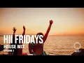 Download Lagu HII FRIDAYS House Music Episode 1| Kintar | Angelos | DJ Beekay | \u0026ME | Rampa | Roque | FiNE