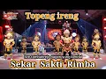 Download Lagu TOPENG IRENG SEKAR SAKTI RIMBA || NGUWET KRANGGAN TEMANGGUNG LIVE TAMBAHREJO PAGERUYUNG KENDAL