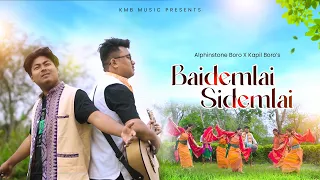 baidemlai sidemlai alphinstone boro x kapil boro kmb music new bodo song 2026 