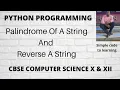 3 Python Program to Check if a String is a Palindrome or Not and reverse of string in python Hindi