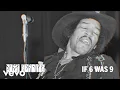 Download Lagu The Jimi Hendrix Experience - If 6 Was 9 (Official Audio)