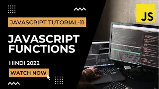 JavaScript Functions JavaScript Tutorial In Hindi 2022