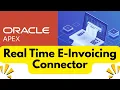 Oracle APEX Real-Time E-Invoicing with GoRoute Connector Full Demo