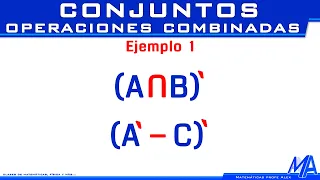Operaciones combinadas con conjuntos| Ejemplo  1