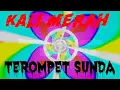Download Lagu Terompet Sunda Kali Merah