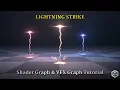 Unity Lightning Strike Tutorial - VFX Graph Shader Graph