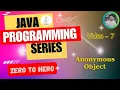 7 Anonymous Object in Java Bengali Java Programming Series Zero to Hero