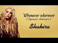 Whenever Wherever - Shakira { Lirik Lagu Terjemahan }
