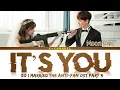 Download Lagu It's You - Moon Kim (문 킴) | So I Married The Anti-Fan (그래서 나는 안티팬과 결혼했다) OST Part 3
