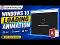 Windows 10 Loading Screen in MS ACCESS MS ACCESS Loading Animation Progress Bar VBA ACCESS